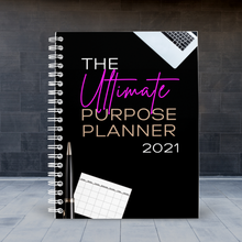 Load image into Gallery viewer, The Ultimate Purpose Planner 2021