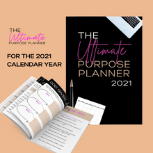 Load image into Gallery viewer, The Ultimate Purpose Planner 2021