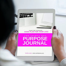 Load image into Gallery viewer, 30 Days To Purpose Journal (e-book)
