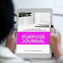 Load image into Gallery viewer, 30 Days To Purpose Journal (e-book)