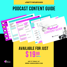 Load image into Gallery viewer, Podcast Content Guide (printable)
